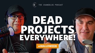 DEAD PROJECTS! We see dead projects and lived to tell you about them.