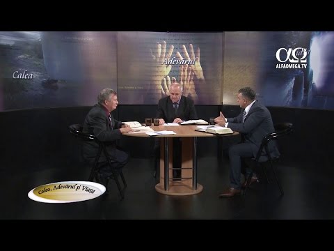 Calea Adevarul si Viata 571 - Faptura noua in Hristos - Florin Dan, Ilie Popa