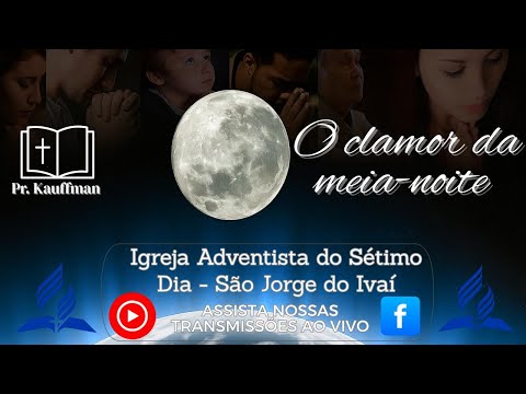 O clamor da meia-noite - Pr. Kauffman