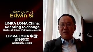 LIMRA LOMA China: Adapting to change: Decline of China's life insurance agents