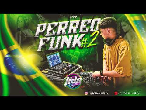 PERREO FUNK #2 - DjTobias Lugren