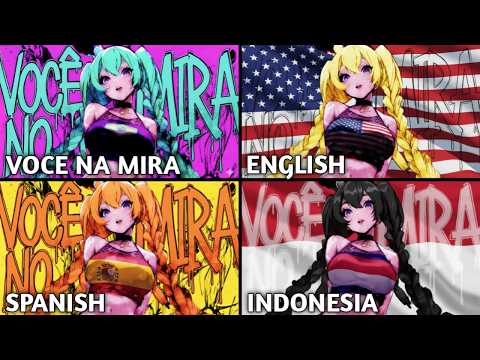 VOCE NA MIRA in Different Languages Version