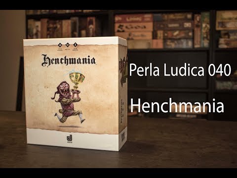 Perla Ludica 040 - Henchmania