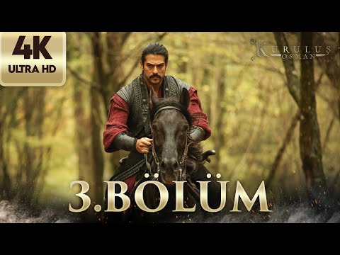 Kuruluş Osman | 3. Bölüm (4K Ultra HD)