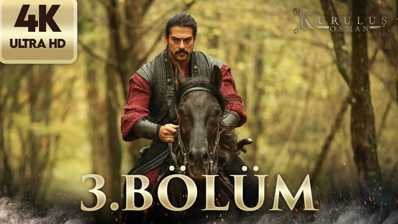 Kuruluş Osman | 3. Bölüm (4K Ultra HD)