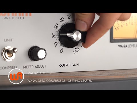 Warm Audio // WA-2A Opto Compressor "Getting Started"