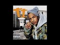 T.I. - The Greatest (ft  Mannie Fresh)