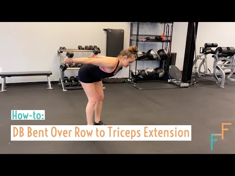 Dumbbell Bent Over Row to Triceps Extension
