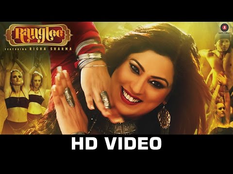 RICHA SHARMA Ranglee - Richa Sharma | Official Video