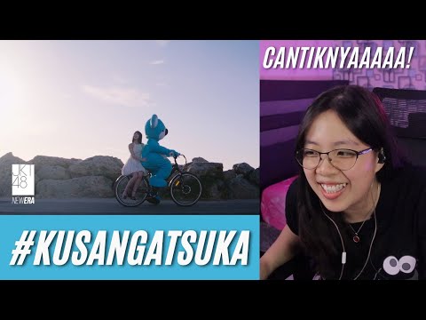 REACTION MV #KUSANGATSUKA - JKT48!