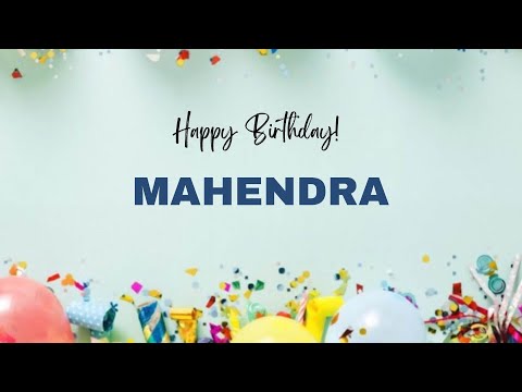 MAHENDRA Happy Birthday Song – Happy Birthday MAHENDRA