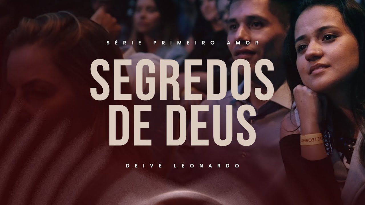 Segredos de Deus | Deive Leonardo