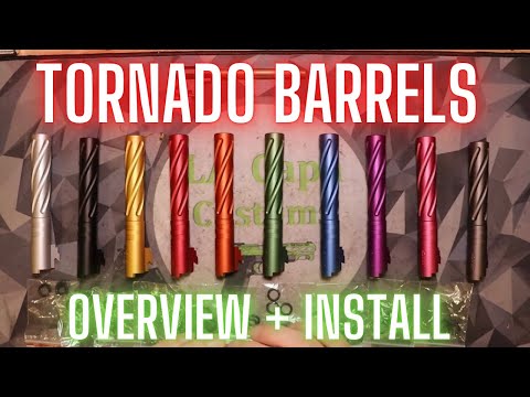 LA Capa Customs Tornado Outer Barrel Overview + Install!