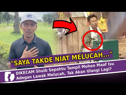 DIKECAM Shuib Sepahtu Tampil Mohon Maaf Isu Adegan Lawak Melụcah, Tak Akan Ulangi Lagi?