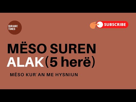 Sure Alak - 5 herë - Mëso Kur'an me Hysniun
