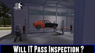 Will It Pass Inspection ? (My Summer Car Part 13)