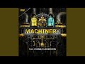 Machinery