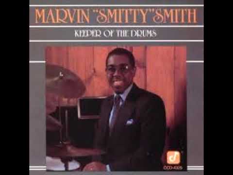 Marvin "Smitty" Smith ‎– Keeper Of The Drums -thinking of you