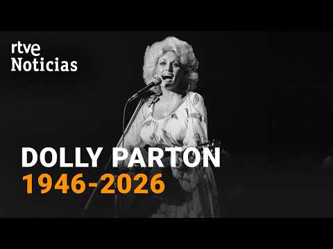 Muere la estrella del country Dolly Parton, a los 80 años | RTVE Noticias