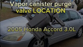 2005 Honda Accord 3.0L Vapor canister purge valve LOCATION
