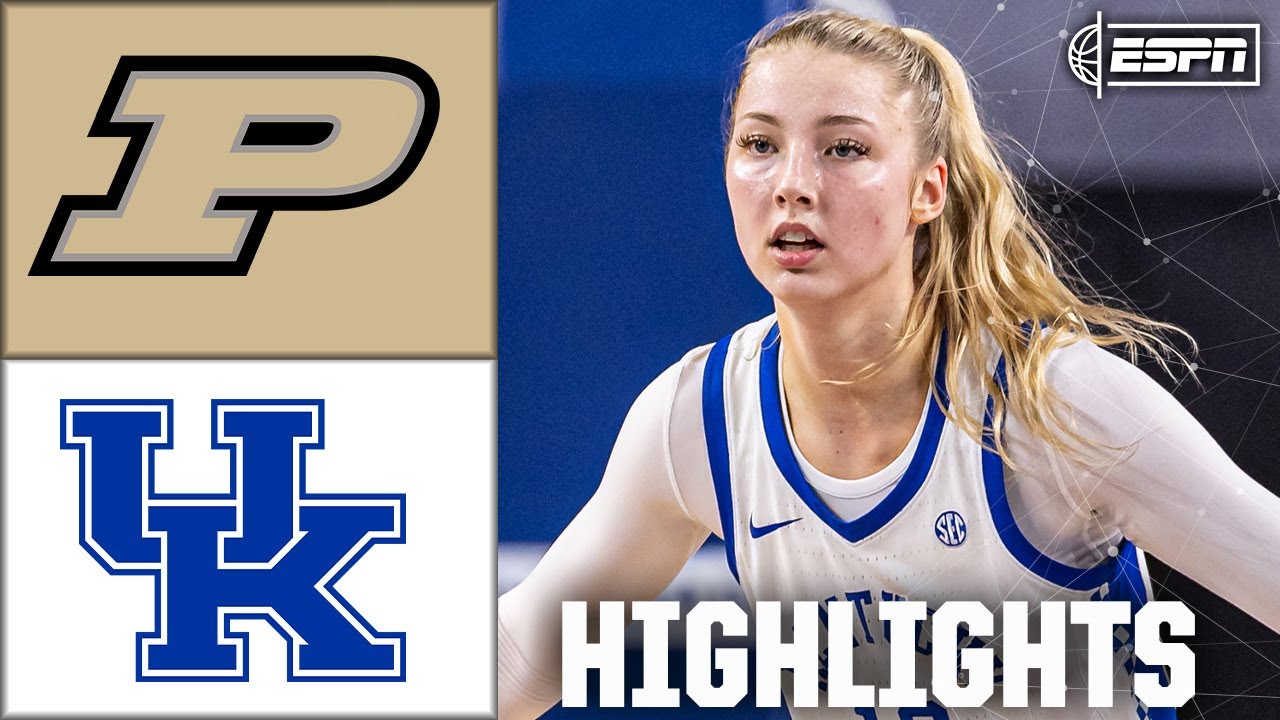 Purdue Boilermakers vs. Kentucky Wildcats | Full Game Highlights | ESPN College Basketball