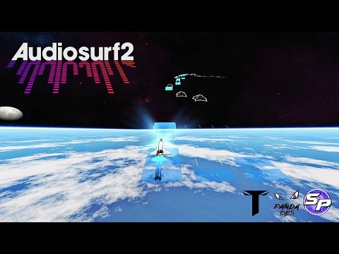 Panda Eyes & Teminite - High Score | Audiosurf 2 4K 60fps