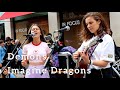 CROWDED STREET STOPS TO LISTEN Demons Imagine Dragons Allie Sherlock Cover