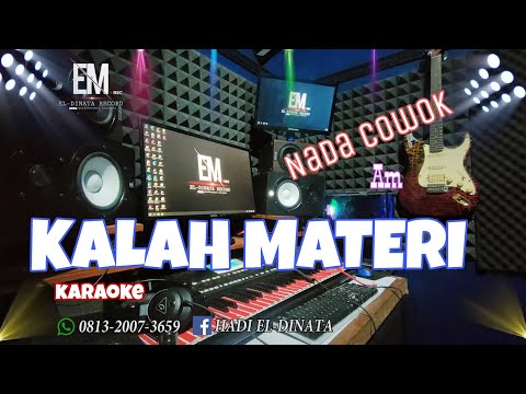 KALAH MATERI - ALI GANGGA ( KARAOKE ) Nada Cowok