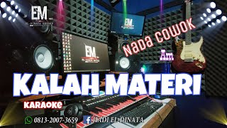 Download lagu KALAH MATERI - ALI GANGGA ( KARAOKE ) Nada Cowok mp3