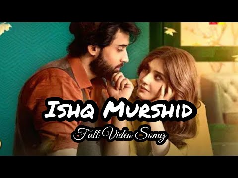 Ishq Murshid OST Full Video Song | Bilal Abbas Durefishan | #trending #viral #music #song #lyrics