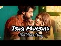 Ishq Murshid OST Full Video Song Bilal Abbas Durefishan Trending Viral Music Song Lyrics