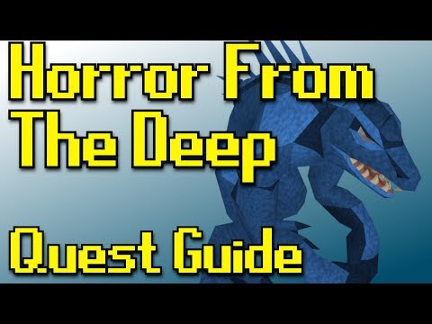 RSQuest: Horror From The Deep Quest Guide [ Runescape | RS3 ]