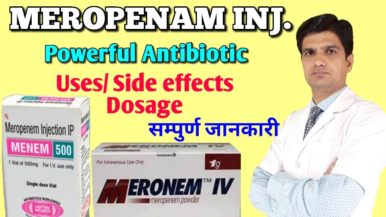 Watch video Meropenem injection | Meropenem iv injection |Meropenem 500 mg injection uses, side effects Now Meropenem injection | Meropenem iv injection |Meropenem 500 mg injection uses, side effects