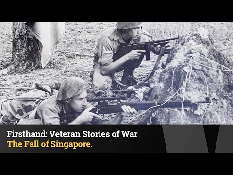 Firsthand: The Fall of Singapore