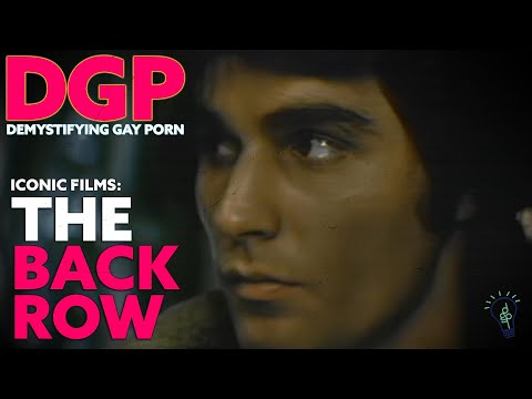 An erotic SALUTE to the vintage GAY ADULT Theatre | The Back Row (1973) | LGBTQIA+ | Video Essay