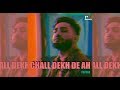 PAVVAN Chall Dekh De Ah Official Music Video