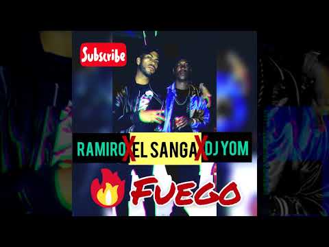 DJ YOM ❌ ALE EL SANGA ❌RAMIRO EL VEGA - FUEGO - (Audio Official)
