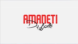 Amaneti - Dy Fjalë