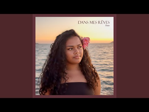Dans Mes Rêves - Tsiany
