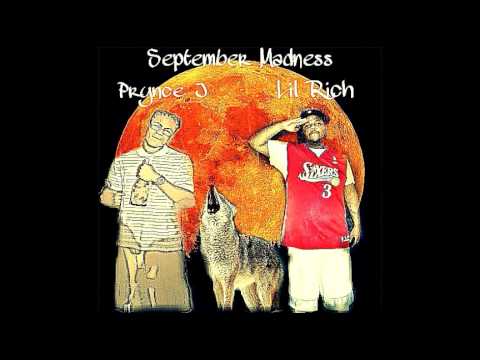 September Madness - Lil Rich Ft Prynce J-Alert