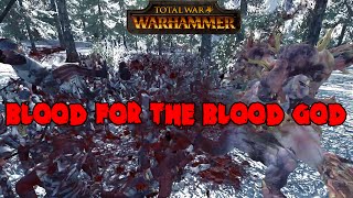 BLOOD FOR THE BLOOD GOD! BLOOD AND GORE DLC - TOTAL WAR: WARHAMMER