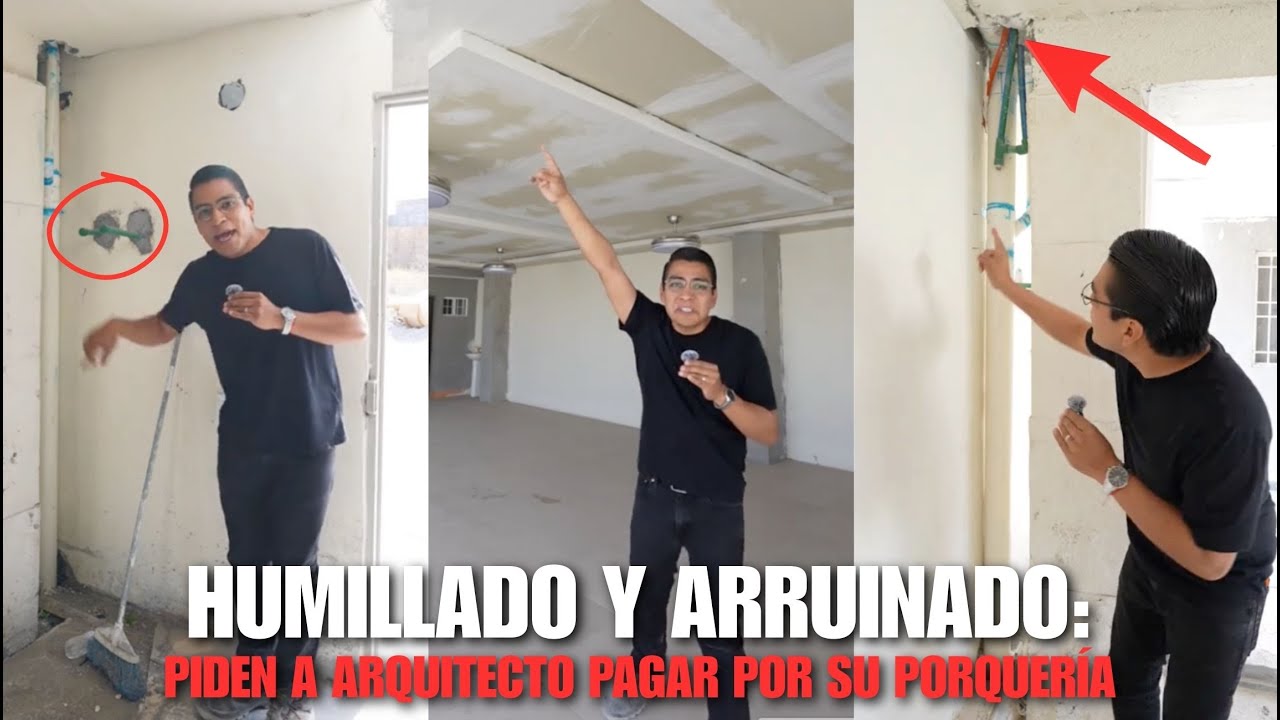 EXIGEN al ARQUITECTO que CONSTRUYÓ LA CASA que EL ARQUI JUVE va a DERRUMBAR que se HAGA RESPONSABLE