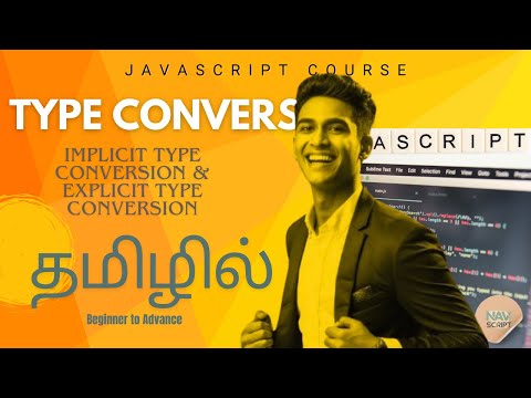 Javascript Type Conversion Explained In Tamil Implicit Vs Explicit Conversion Tutorial Full Guide