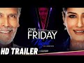 One Friday Night Trailer Jio Cinema |One Friday night trailer Raveena tandon |One Friday Night Movie