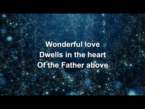 Come Let Us Sing Of A Wonderful Love (Acoustic) - Worship Lyric Videos (Preview)