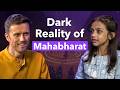 Mahabharata History Or Myth DARK Untold Stories Of India S Greatest EPIC Shocked Me Ft Paridhi