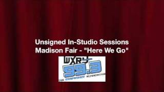Unsigned In-Studio Session: Madison Fair - 