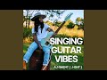 Singing Guitar Vibes