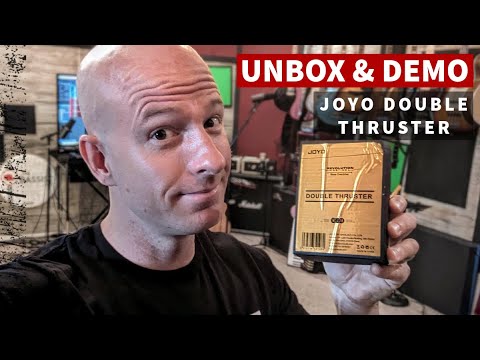 Joyo Double Thruster UNBOXING & DEMO
