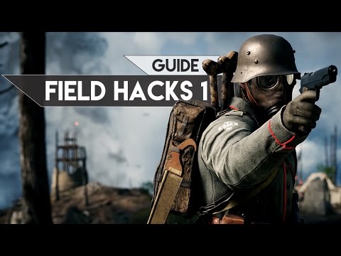 Battlefield 1 Guide – Field Hacks 1